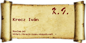 Krecz Iván névjegykártya
